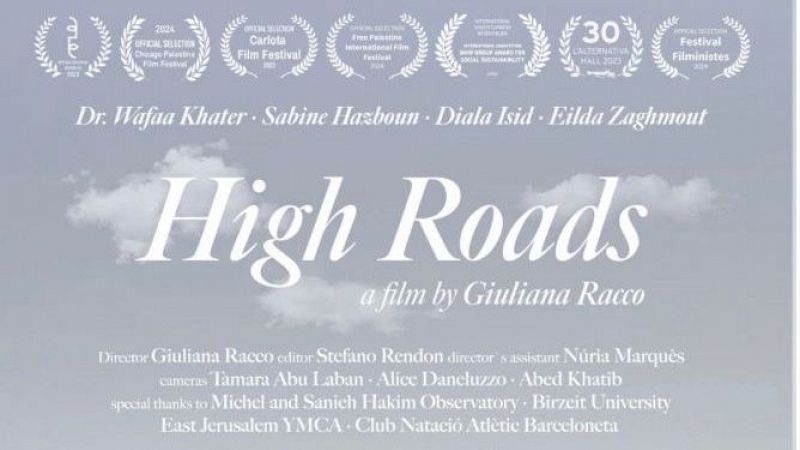 Cinco continentes - High Roads, un corto sobre la vida de cuatro mujeres palestinas - Escuchar ahora