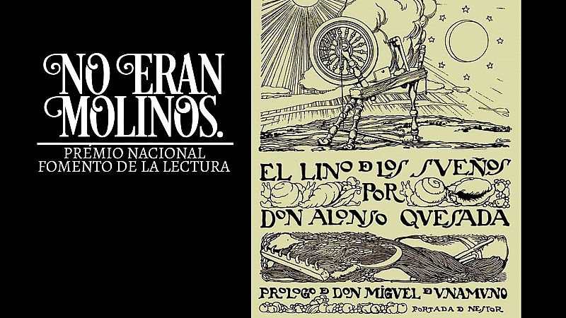 No eran molinos - El lino de los sueños, de Alonso Quesada