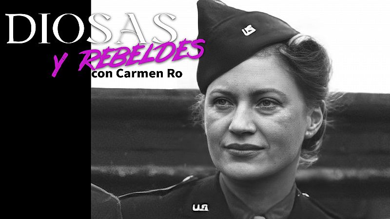 Diosas y rebeldes - Lee Miller naci para desafiar al mundo - Escuchar ahora