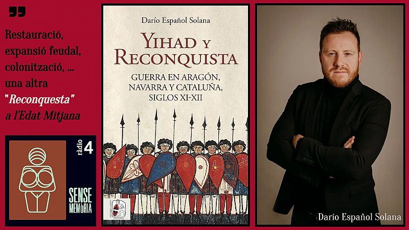 Sense Memòria Vol. II: Yihad, Reconquesta i Expansió feudal - Escoltar ara