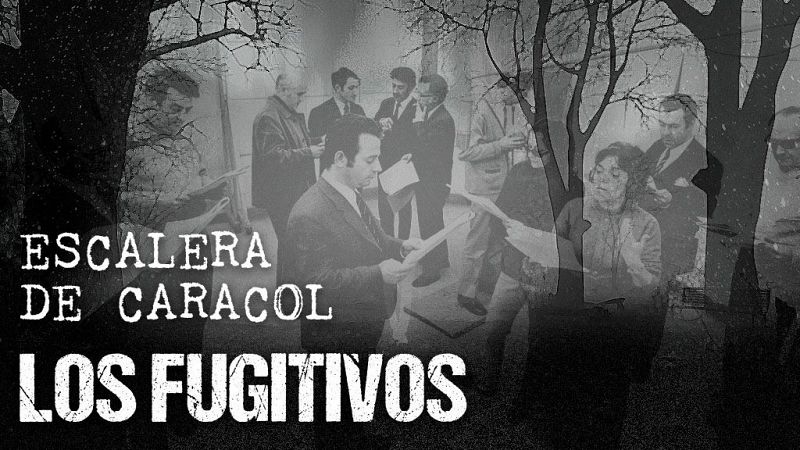 Escalera de caracol - Los fugitivos