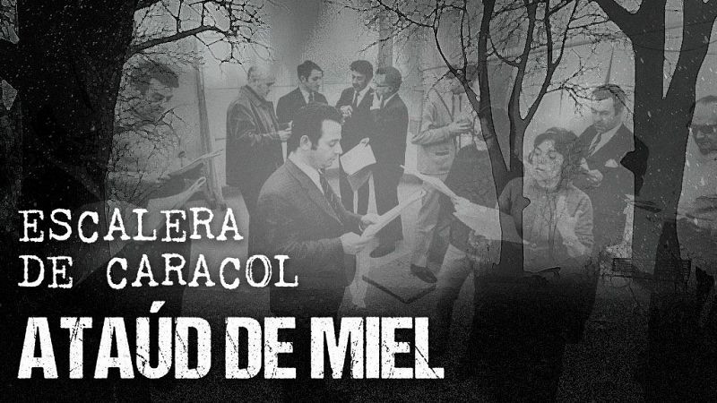 Escalera de caracol - Ataúd de miel