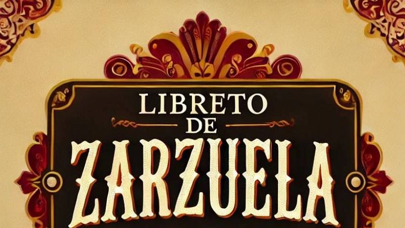 La zarzuela - Libretistas de zarzuela: Francisco Serrano Anguita y Rafael Fernndez Shaw - 12/11/24 - escuchar ahora