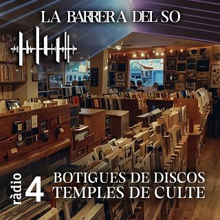 Botigues de discos. Temples de culte