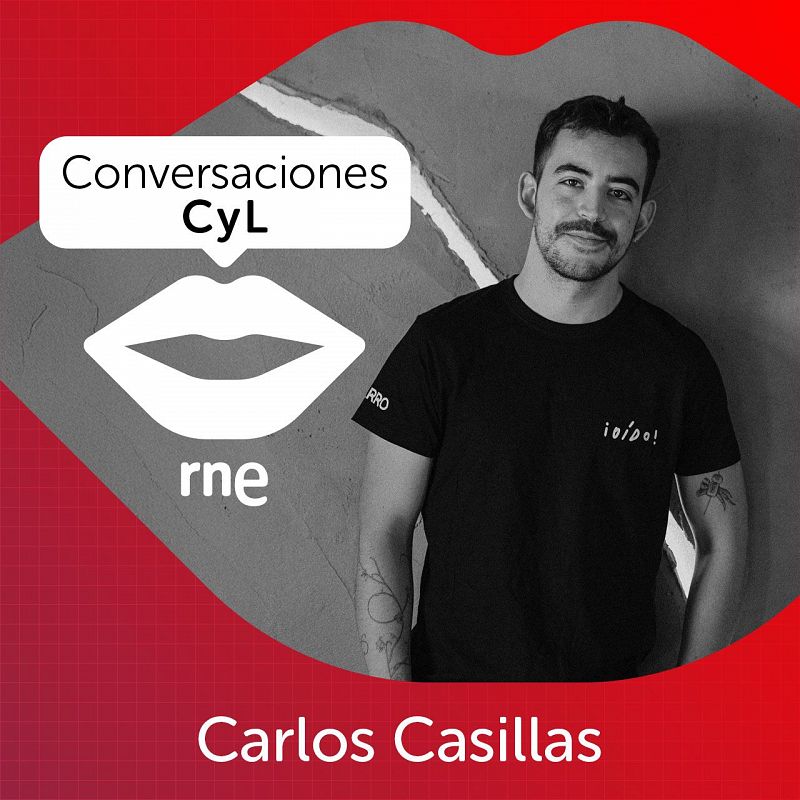 Conversaciones - Carlos Casillas - 21/11/2024 - Escuchar ahora