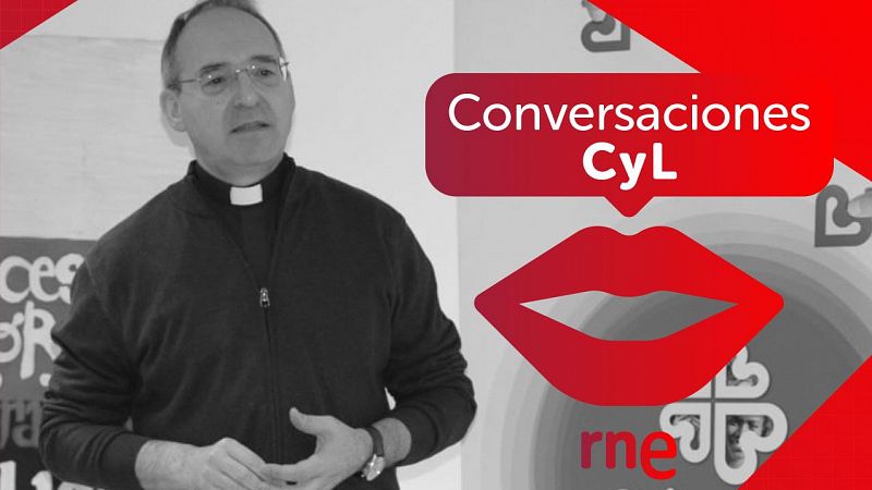 CONVERSACIONES - Antonio Jesús Martín de Lera (Caritas Zamora) - Escuchar ahora