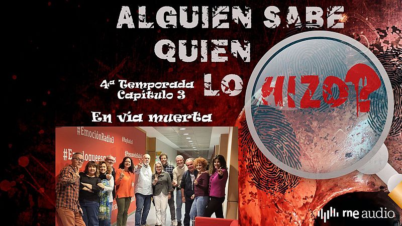 alguien sabe quin lo hizo? - en va muerta c3 t4 - Escuchar ahora