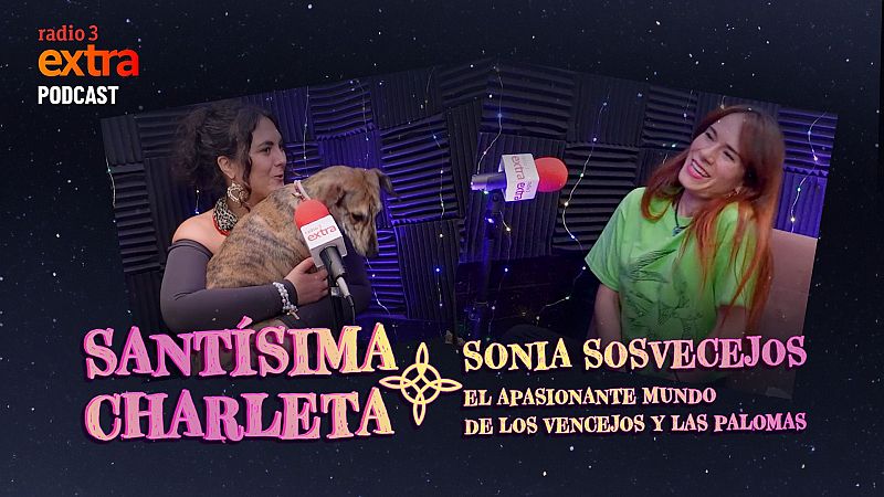 Santsima Charleta - Podcast: Con Sonia de Sos Vencejos. El apasionante mundo de los vencejos y las palomas - 08/12/2024