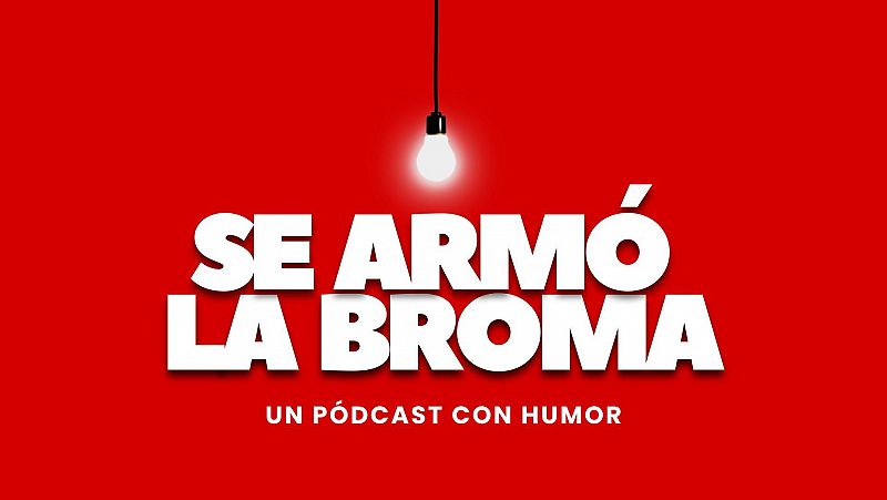 'Se arm la broma' - Escuchar ahora