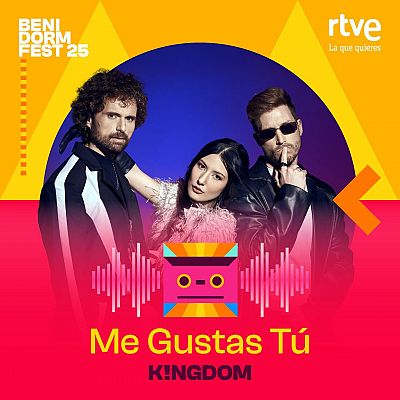 Canciones Benidorm Fest - \"Me Gustas Tú\" de K!NGDOM - Escuchar ahora