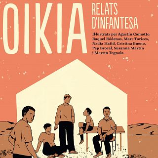 Oikia. Relats d'Infantesa. Indmita. Histries de vida