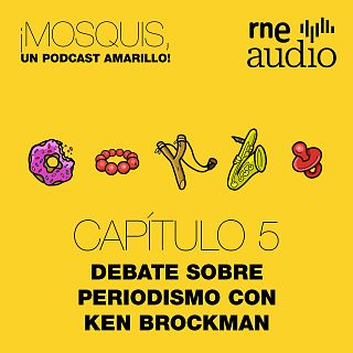 ¡Mosquis, un podcast amarillo!