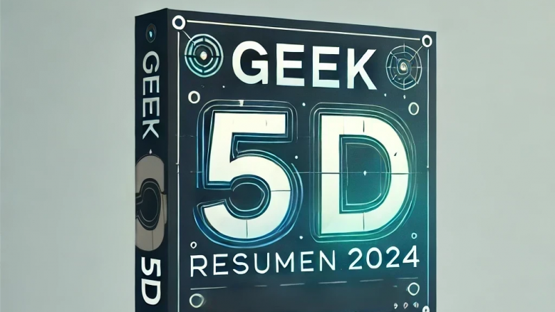 Geek 5D - 2024, el año que redefinió nuestro futuro - 27/12/2024 - Escuchar ahora