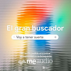 El Gran Buscador - El gran buscador -  1x01. Voy a tener suerte - Escuchar ahora