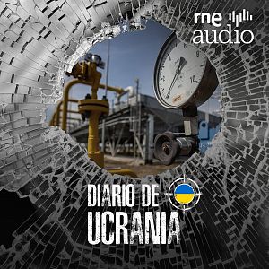 Diario de Ucrania - Diario de Ucrania - Ucrania y el gas ruso: paradojas de la guerra - Escuchar ahora