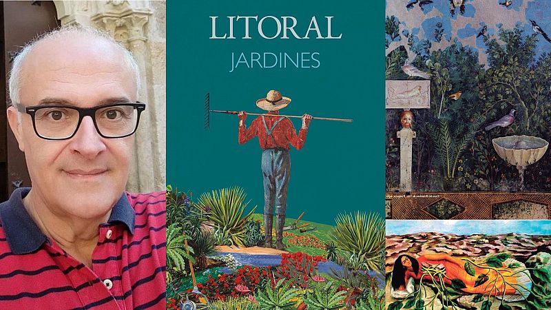 La Libélula - Revista Litoral 278 Jardines I (Antonio Lafarque) - 25/01/18 - Escuchar ahora