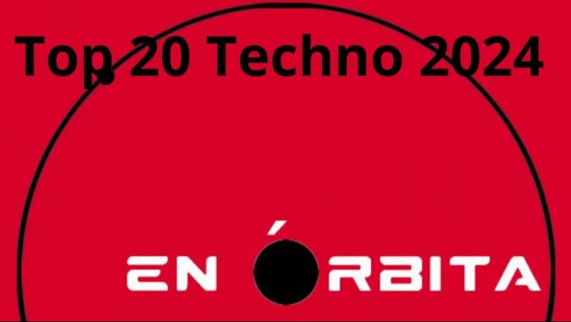 En órbita - Lo mejor de la música Techno del 2024 (parte 1) - 18/01/25 - escuchar ahora