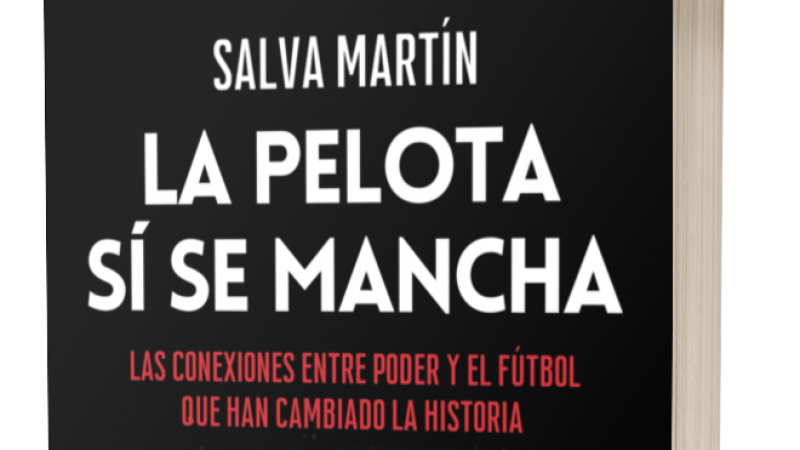 Tablero Deportivo - La biblioteca de Líbero - La pelota sí se mancha de Salva Martín - Escuchar ahora