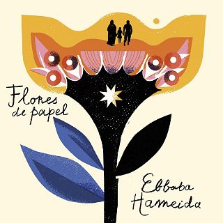 Ebbaba Hameida: 'Flores de papel'