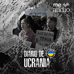 Diario de Ucrania - Diario de Ucrania - La violencia machista en un país en guerra - Escuchar ahora