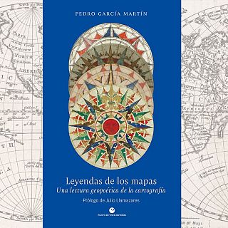 Leyendas de los mapas, de Pedro García Martín