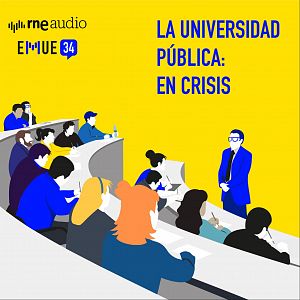 Esto merece una explicación - Esto merece una explicación - La universidad pública: en crisis - Escuchar ahora
