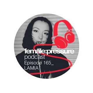 Female Pressure: LAMIA