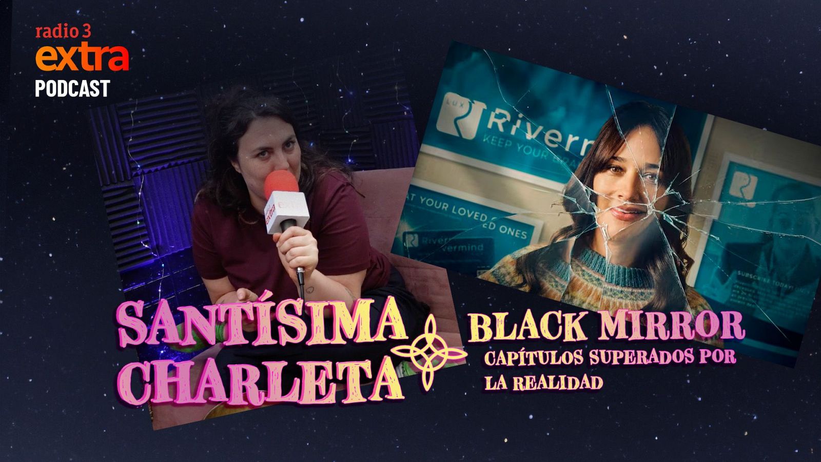 Santísima Charleta - PODCAST: Capítulos de Black Mirror que han sido superados por la realidad - 04/05/2025 - Escuchar ahora