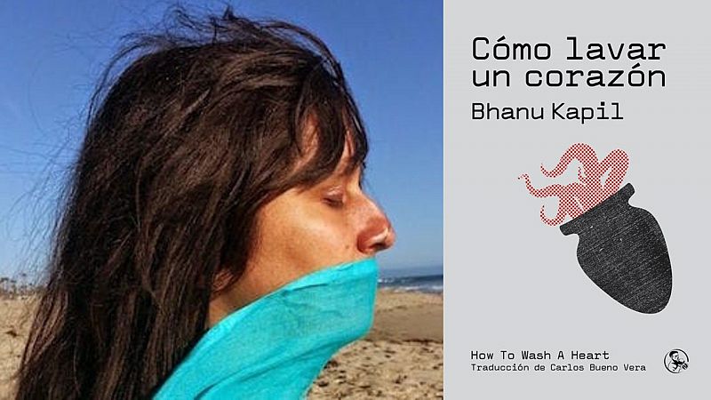 Metaverso - Cómo lavar un corazón (Bhanu Kapil, ed. La Uña Rota) - 25/05/12 - escuchar ahora