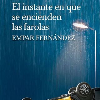 El instante en que se encienden las farolas. Empar Fernndez. La fatalitat