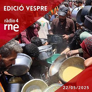 Edici Vespre - 22/05/2025