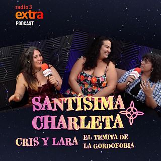 PODCAST: El temita de la Gordofobia con "Nadie hablará de nosotras" (Cristina y Lara)