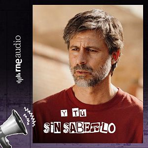 Y tú sin saberlo - Y tú sin saberlo - E10. 'La buena suerte', adaptaciones de cine y el último secreto de Marilyn Monroe - Escuchar ahora