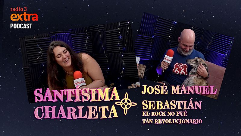Santsima Charleta - PODCAST. Con Jos Manuel Sebastin: ?El rock no fue tan revolucionario? - 15/06/2025 - Escuchar ahora