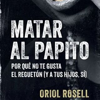 Per qu no t'agrada el reguetn (i als teus fills, s)