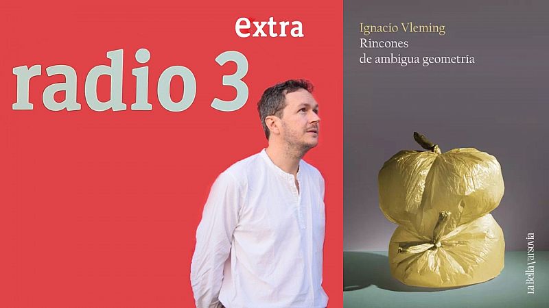 Metaverso - Rincones de ambigua geometría (Ignacio Vleming, ed. La Bella Varsovia) - 25/07/14 - Escuchar ahora