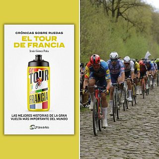 Francia: El Tour, con Jesús Gómez Peña, y la París - Roubaix