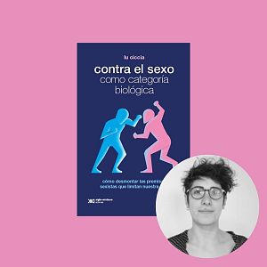 Las grilladas - Las grilladas - Lu Ciccia 'Contra el sexo como categoría biológica' - 30/07/25 - Las grilladas | Escuchar