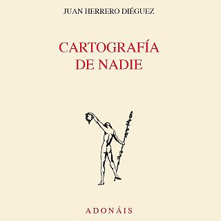 Juan Herrero Diguez: 'Cartografa de nadie'