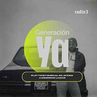 Plot twist musical: de JK11300 a Kendrick Lamar