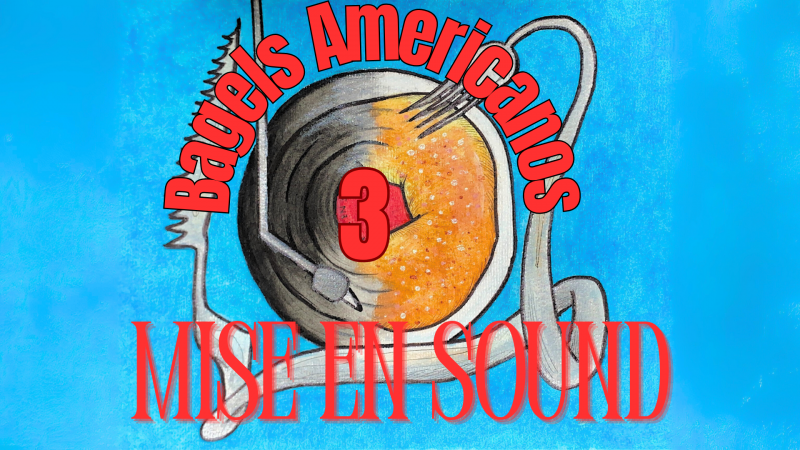 Mise en sound - Bagels con relleno al estilo americano - 10/08/25 - Mise en sound | Escuchar