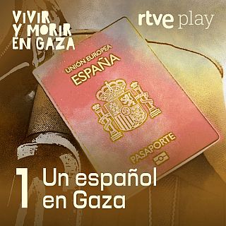 E1. Un español en Gaza