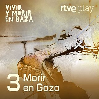 E3. Morir en Gaza
