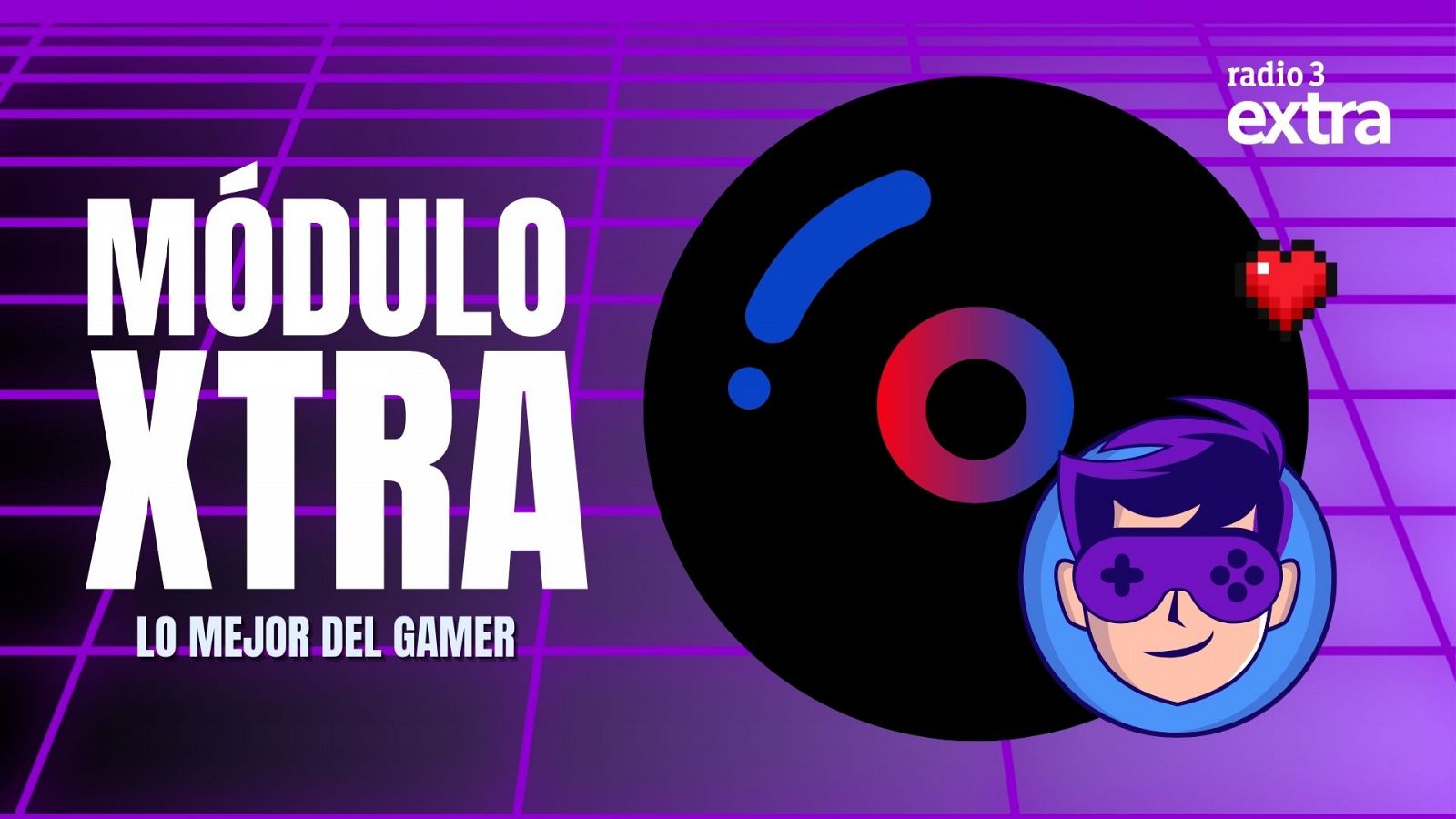MODULO XTRA LO MEJOR DEL GAMING - Mdulo Xtra | Escuchar