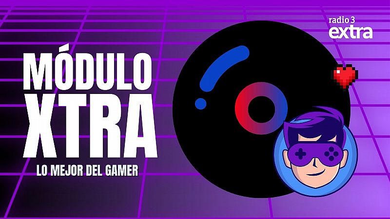 MODULO XTRA LO MEJOR DEL GAMING - Mdulo Xtra | Escuchar