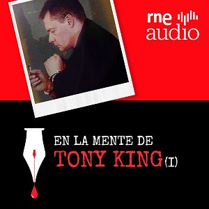 Correspondencia criminal - Tony King: el asesino necrófilo de Wanninkhof y Carabantes - Correspondencia criminal | Escuchar