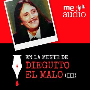 Correspondencia criminal - Correspondencia criminal - Dieguito El malo (III) - Escuchar - Correspondencia criminal | Escuchar
