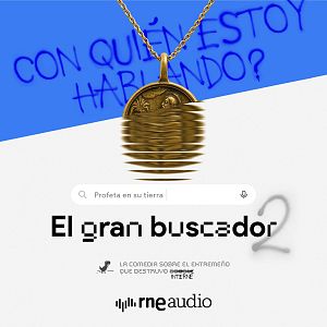 El Gran Buscador - El gran buscador - 2x01. Profeta en su tierra - Escuchar ahora