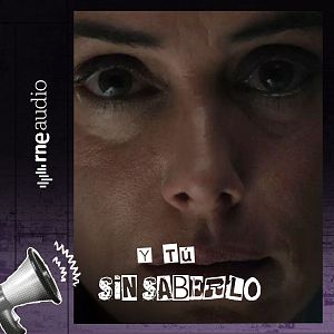 Y tú sin saberlo - E28. Patricia López Arnaiz, una actriz singular camino al Goya | Y tú sin saberlo - Y tú sin saberlo | Escuchar