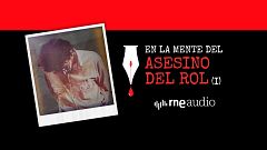 Correspondencia criminal - T2. E8 En la mente de El asesino del rol (I)